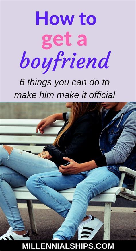 how to turn dating into boyfriend
